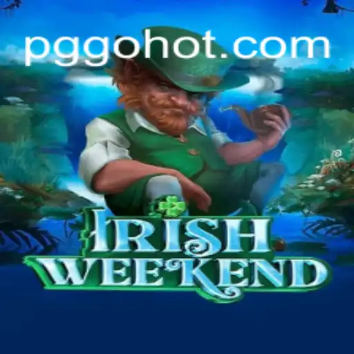 Descubra o Empolgante Jogo IrishWeekend em PGGO.com