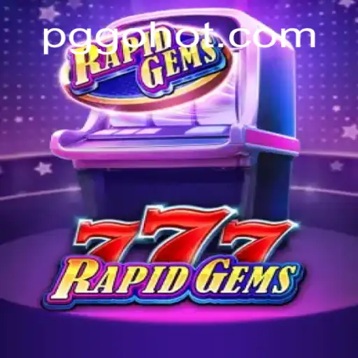 Descubra o Excitante Mundo de RapidGems777 no PGGO.com